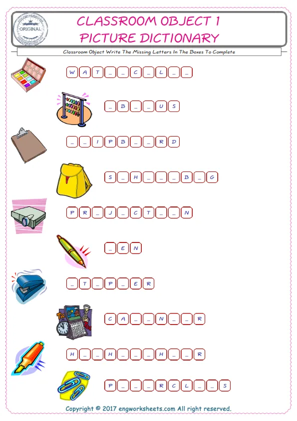 Type in the blank and learn the missing letters in the Classroom Object words given for kids English worksheet. Worksheet Preview