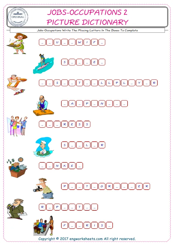 Type in the blank and learn the missing letters in the Jobs-Occupations words given for kids English worksheet. Worksheet Preview