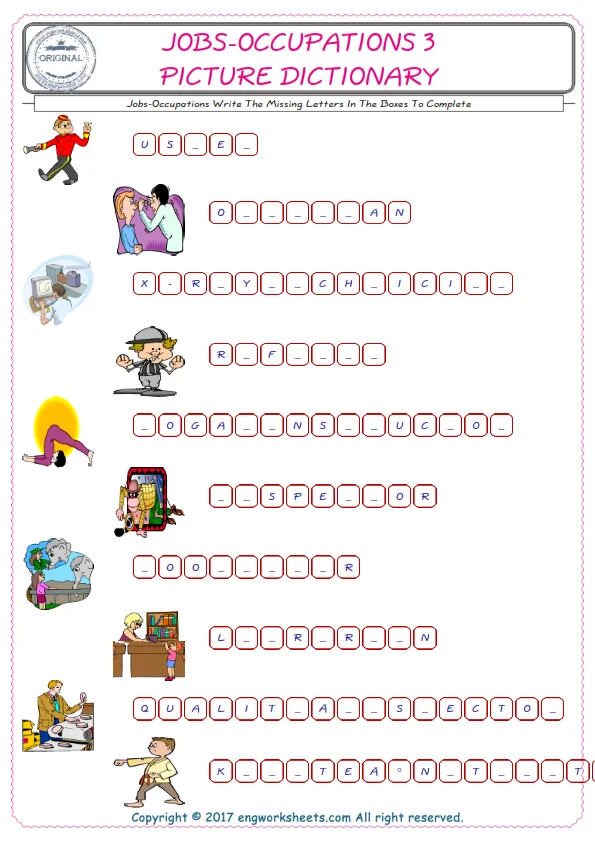 Type in the blank and learn the missing letters in the Jobs-Occupations words given for kids English worksheet. Worksheet Preview