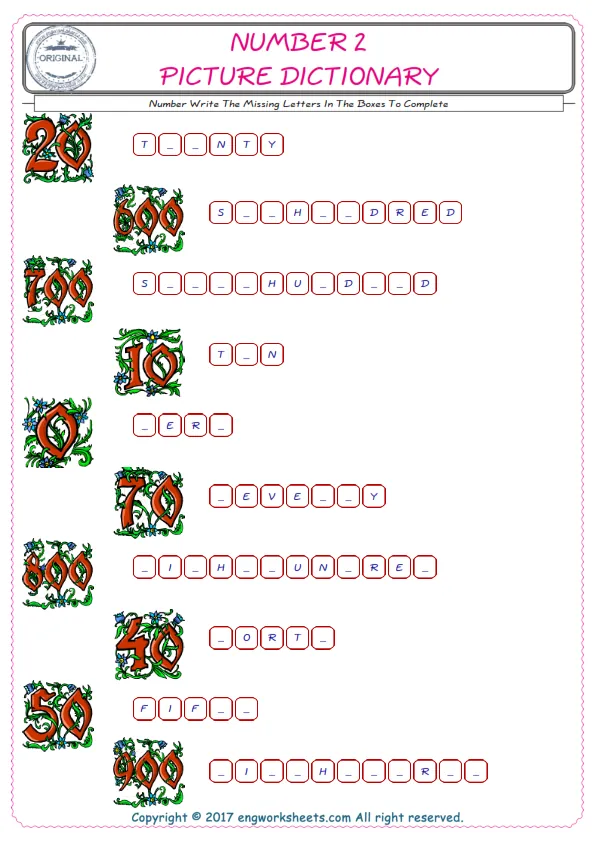 Type in the blank and learn the missing letters in the Number words given for kids English worksheet. Worksheet Preview