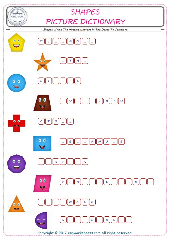 Type in the blank and learn the missing letters in the Shapes words given for kids English worksheet. Worksheet Preview