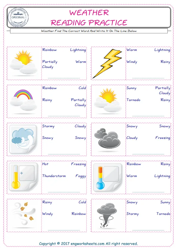 Check the picture of the Weather for kids ESL worksheet for supplying the correct one among three words into the blank place. Worksheet Preview