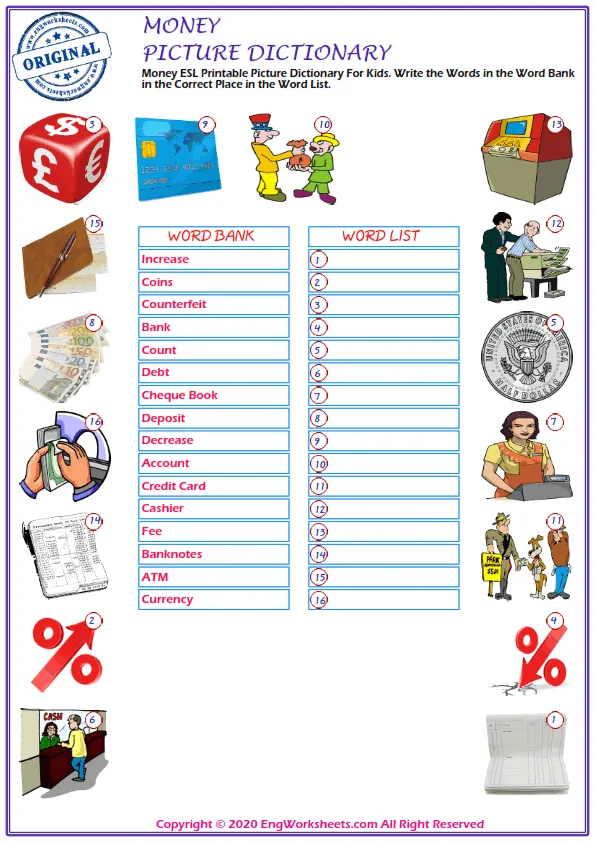 Money ESL Printable Picture Dictionary For Kids. Write the Words in the Word Bank in the Correct Place in the Word List. Worksheet Preview